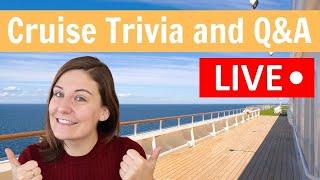 Virtual Cruise Trivia and LIVE Q&A