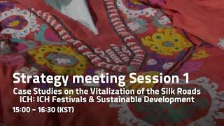 [2020 Silk Roads ICH Networking Program] Session 1 (Russian)