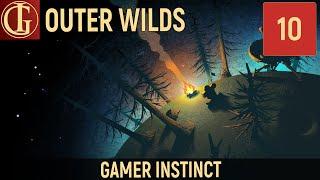 ПРОХОЖДЕНИЕ OUTER WILDS - ЧАСТЬ 10 - ТЕРНОВНИК