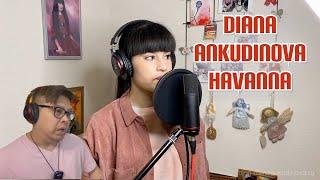 FIL-BRIT REACTS TO DIANA ANKUDINOVA - HAVANNA