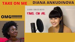 FIRST TIME HEARING DIANA ANKUDINOVA(Диана Анкудинова) !!TAKE ON ME!! REACTION!!!  AMAZING TALENT!!!