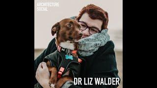 A conversation with the fantastic Dr Liz Walder