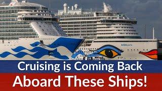 Cruising is Coming Back. These Cruise Ships Are About to Set Sail!