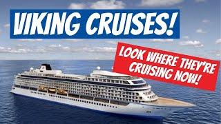 LATEST VIKING CRUISES UPDATES: MORE CRUISES ANNOUNCED! LATEST CEO UPDATE!