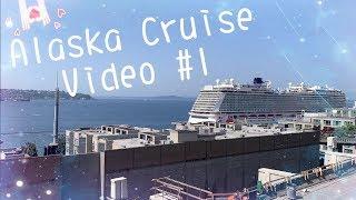 Travel Video #1 | Alaska Cruise August 2019 | Norwegian Joy Embarkation and Sea Day