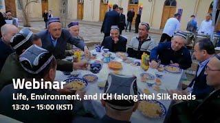 [2020 Silk Roads ICH Networking Program] Webinar (Russian)